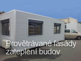 Provětrávané fasády, zateplení budov